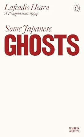 SOME JAPANESE GHOSTS