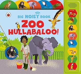 ZOO HULLABALOO! LADYBIRD BIG NOISY BOOK