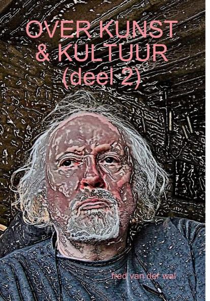 OVER KUNST & KULTUUR (deel 2)