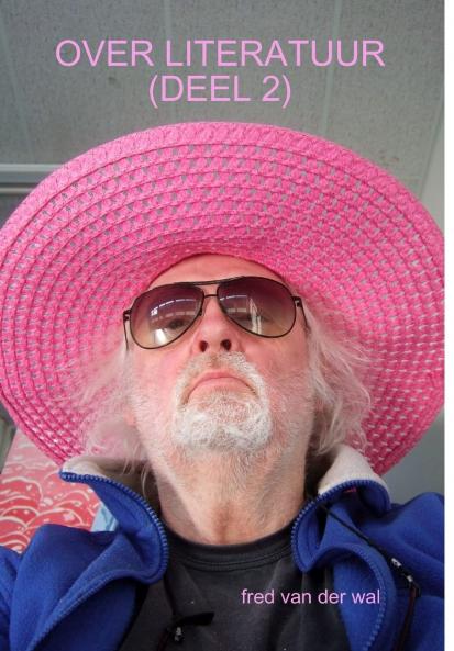 OVER LITERATUUR (DEEL 2)