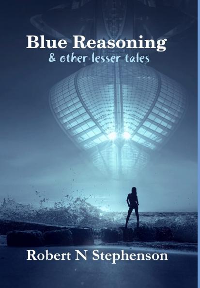Blue Reasoning and other lesser tales