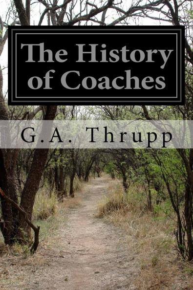 History of Coaches (Classic Reprint)