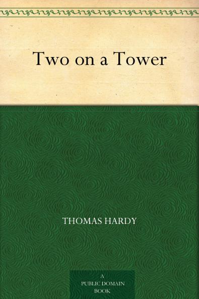 Two on a Tower (Classic Reprint)