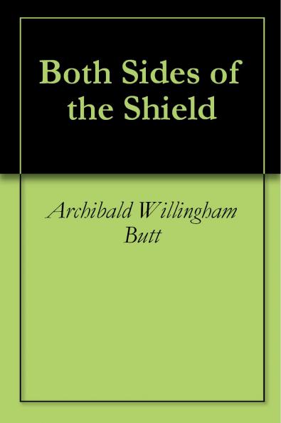 Both Sides of the Shield (Classic Reprint)