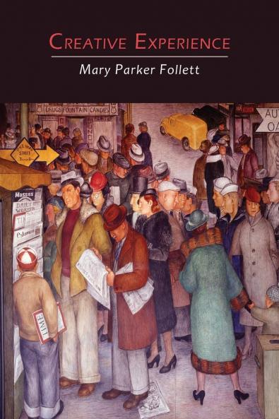 Creative Experience (Classic Reprint)