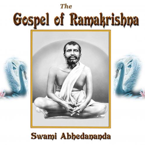Gospel of RÃ¢makrishna (Classic Reprint)