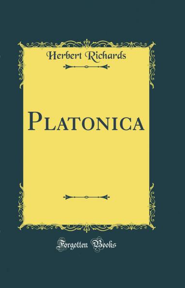 Platonica (Classic Reprint)