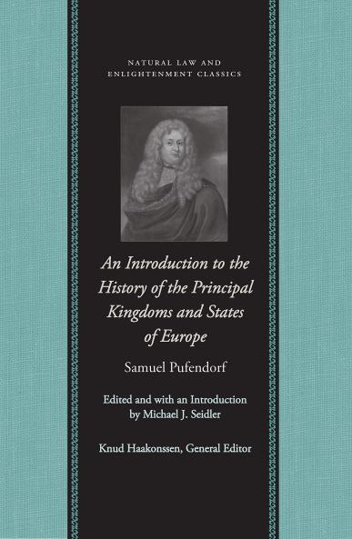 Introduction to the History of the Principal Kingdoms and States of Europe (Classic Reprint)