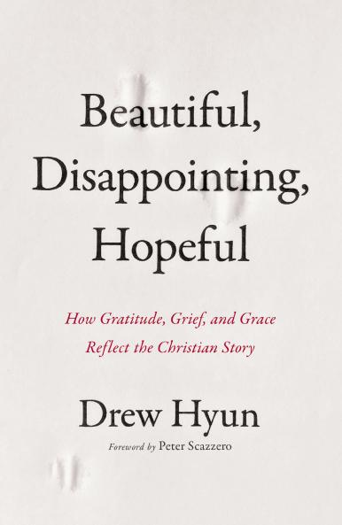 Beautiful Disappointing Hopeful