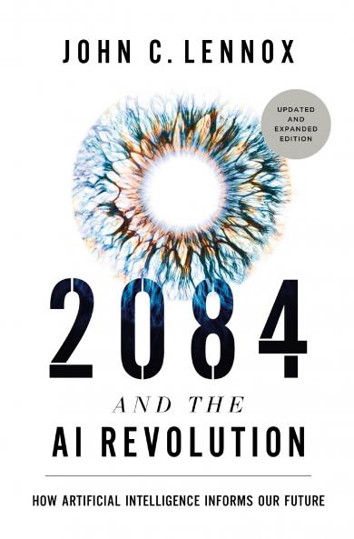 2084 AND THE AI REVOLUTION UPDATED AND EXPANDED EDITION