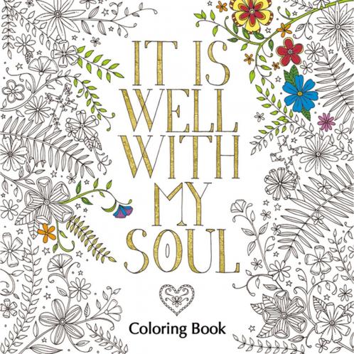 IT IS WELL WITH MY SOUL COLORING BOOK
