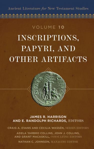 INSCRIPTIONS PAPYRI AND OTHER ARTIFACTS