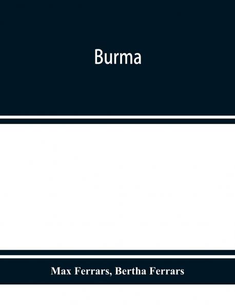 Burma (Classic Reprint)