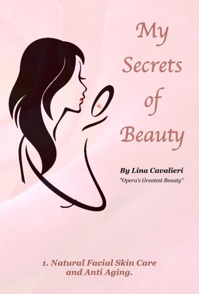 My Secrets of Beauty (Classic Reprint)