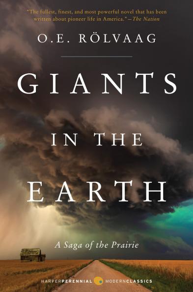 Giants in the Earth: A Saga of the Prairie (Classic Reprint)