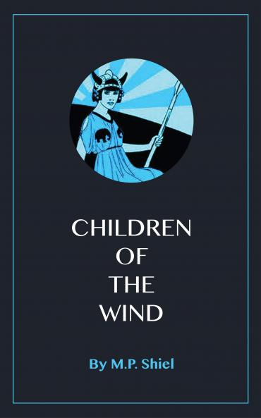 Children of the Wind (Classic Reprint)
