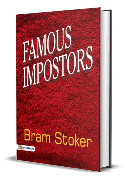 Famous Impostors (Classic Reprint)