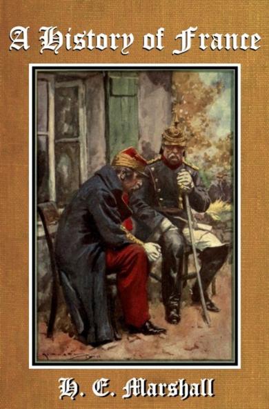 A History of France (Classic Reprint)