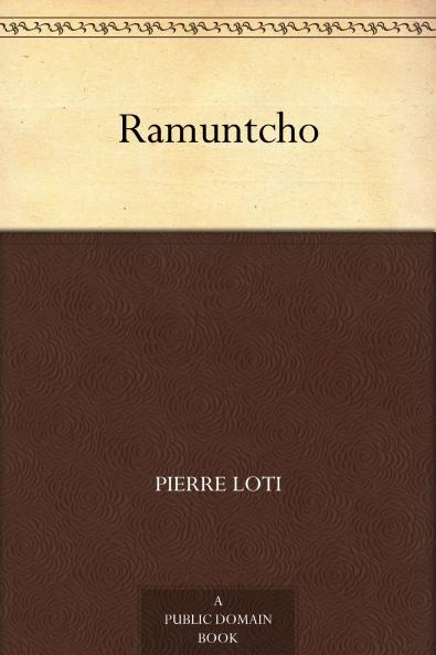 Ramuntcho (Classic Reprint)