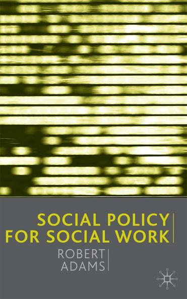Social Policy for Social Work