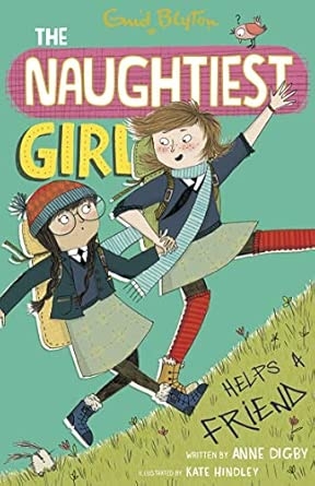 NAUGHTIEST GIRL: 06: NAUGHTIEST GIRL HELPS A FRIEND