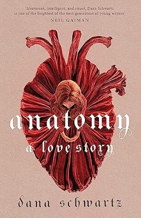 ANATOMY: A LOVE STORY
