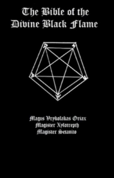 The Bible of the Divine Black Flame