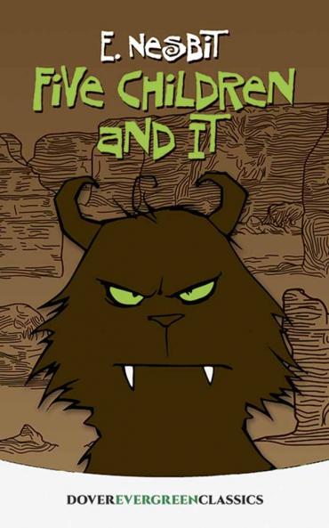 FIVE CHILDREN AND IT