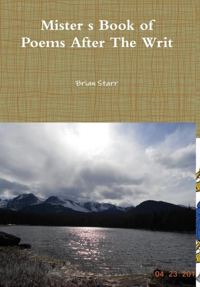 Mister's Book of Poems After The Writ