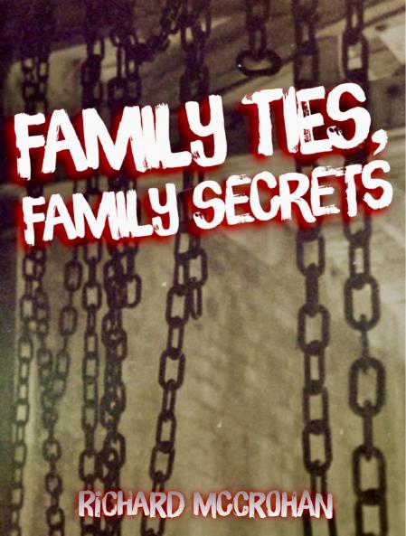 Family Ties Family Secrets