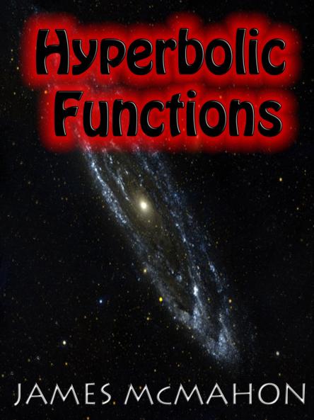 Hyperbolic Functions (Classic Reprint)