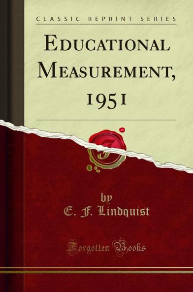 Educational Measurement 1951 (Classic Reprint)
