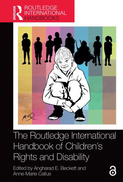 Routledge International Handbook of Children's Rights and Disability