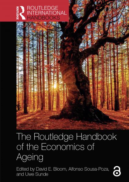 Routledge Handbook of the Economics of Ageing