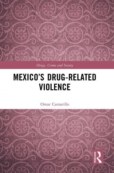 Mexico's Drug-Related Violence