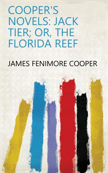 Cooper's Novels: Jack Tier