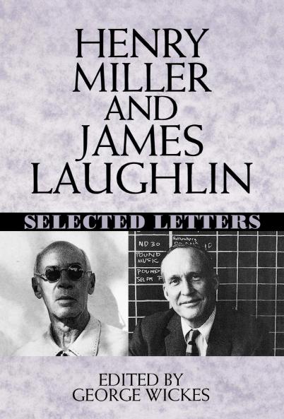 Henry Miller and James Laughlin