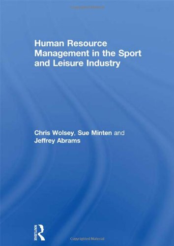 Human Resource Management in the Sport and Leisure Industry