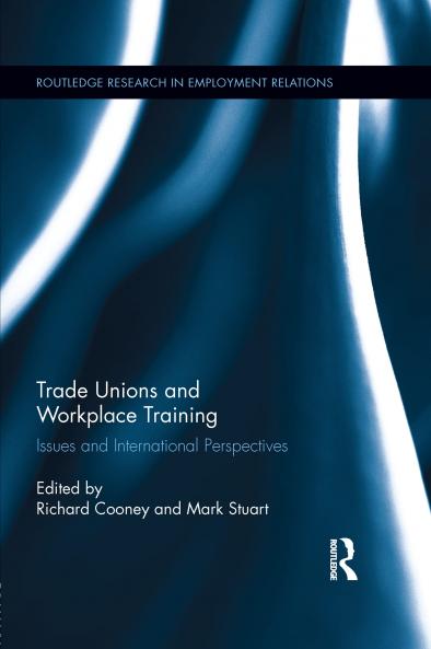 Trade Unions and Workplace Training