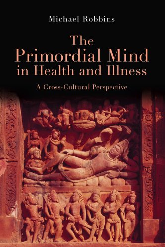 Primordial Mind in Health and Illness