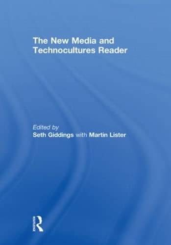 New Media and Technocultures Reader