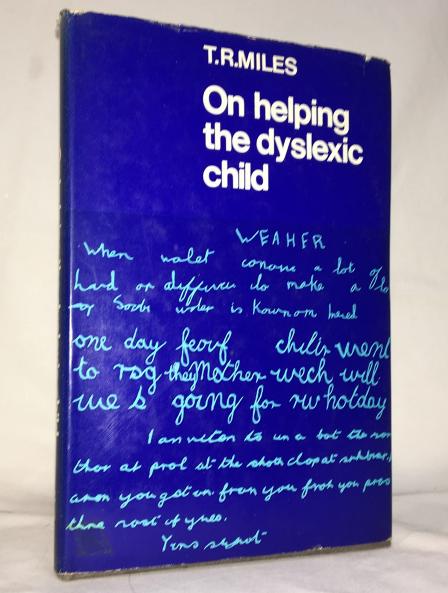 On Helping the Dyslexic Child (RLE Edu M)