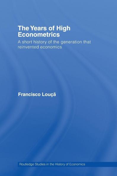Years of High Econometrics
