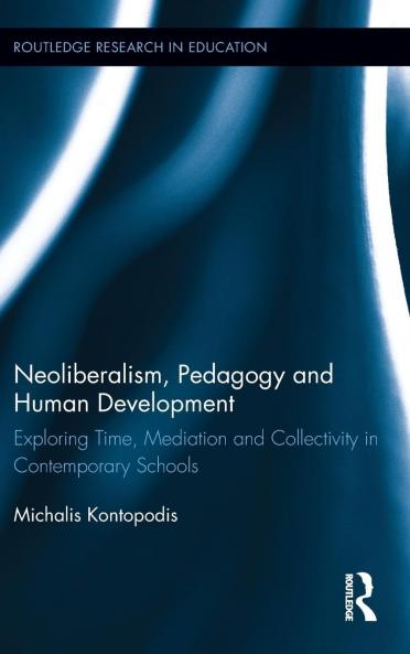 Neoliberalism Pedagogy and Human Development