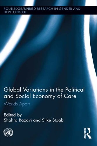 Global Variations in the Political and Social Economy of Care