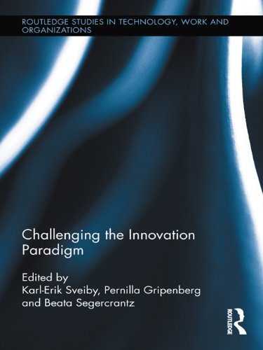 Challenging the Innovation Paradigm