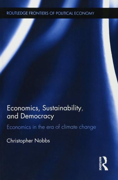 Economics Sustainability and Democracy