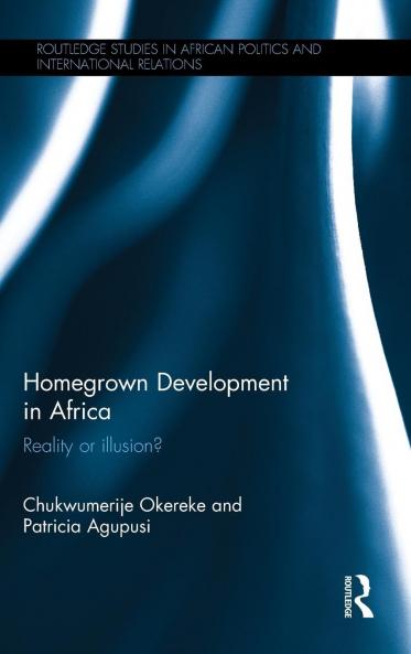 Homegrown Development in Africa