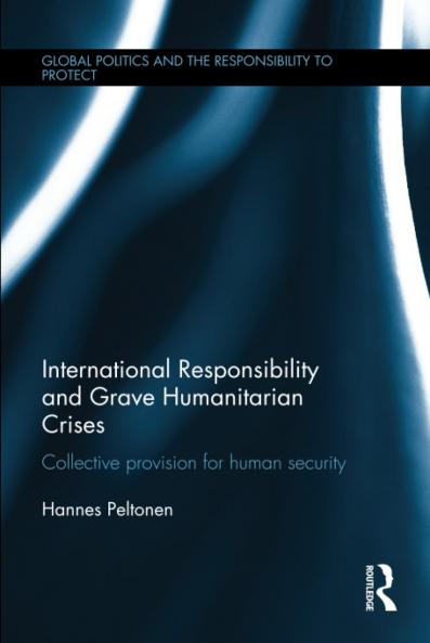 International Responsibility and Grave Humanitarian Crises