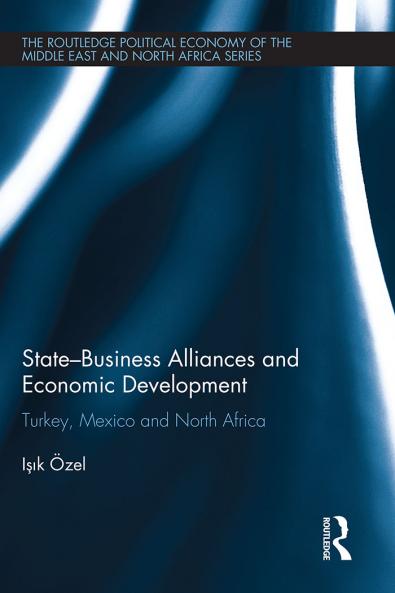 State–Business Alliances and Economic Development